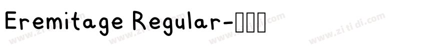 Eremitage Regular字体转换